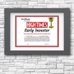 High Times Investor Certificate